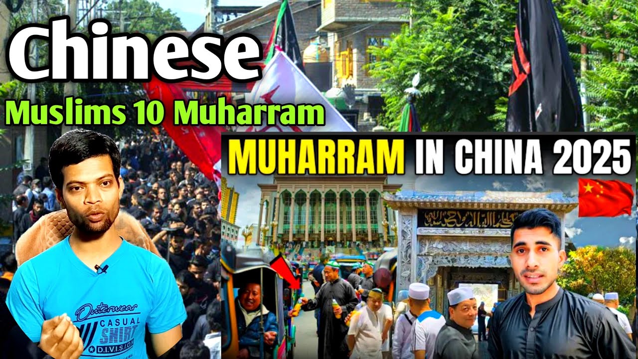 Mohharam in China 2025 /  Chinese Muharram vlog / Indian reaction