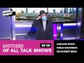 The Mother of All Talkshows with George Galloway - Episode 66
