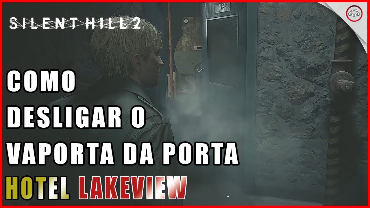 Silent Hill 2 Remake, Como desligar o vapor da porta na Área dos