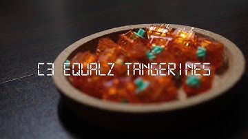 C3 Equalz Tangerines Lubed & Filmed