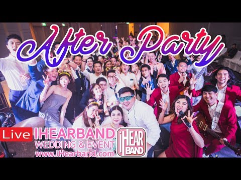 After Party งานแต่งงาน | คู่ชีวิต - Cocktail | iHearband