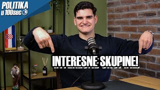 INTERESNE SKUPINE - Politika u 100s!