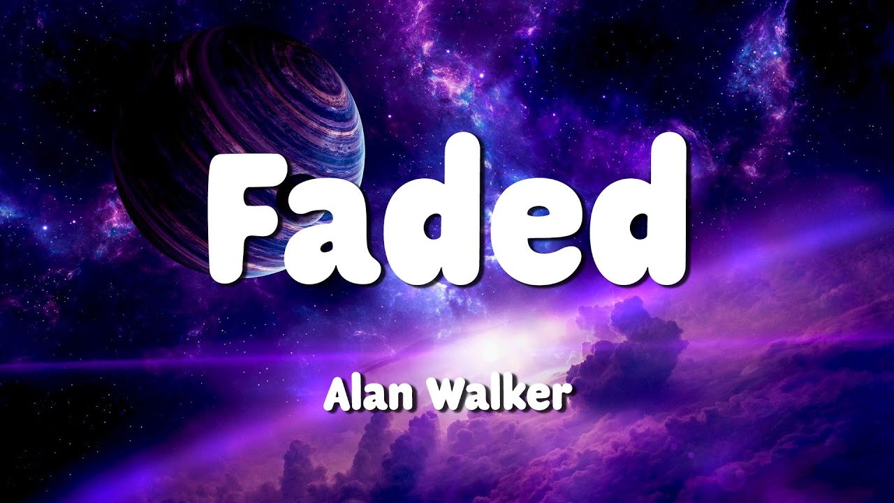 Alan Walker - Faded (Lyrics) | get you the moon,Ghost,Girls Like You...