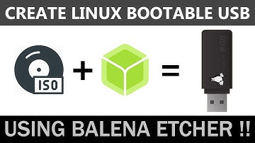 How to Create a Bootable Linux USB Drive using Balena Etcher in 2020 | TechIllusion