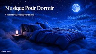Relaxing Music 🌙 Musique pour Dormir Très Profond - Sommeil Ambiant Silencieux