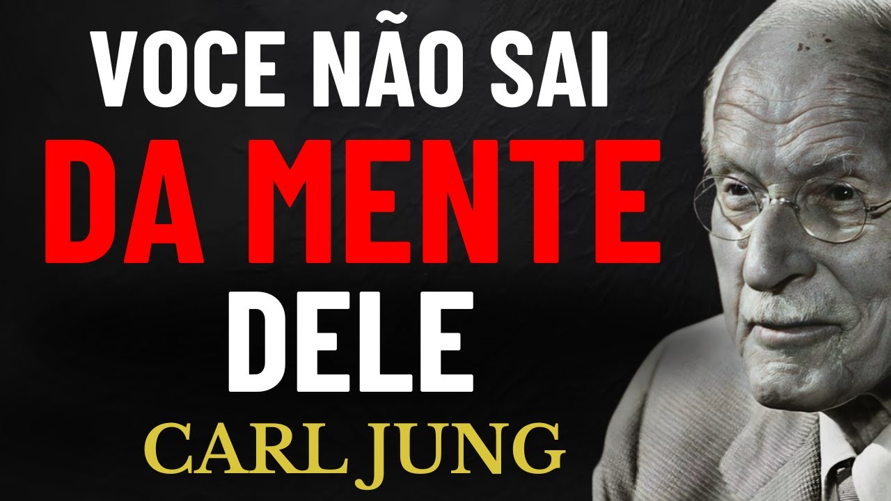 Se um Homem Faz Isso, Quer Dizer Que ELE Não Para de PENSAR Em Você | Carl Jung
