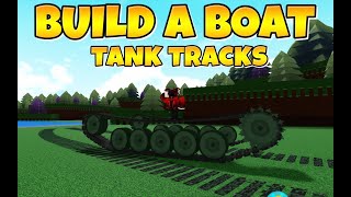 Build a Boat Tank tracks tutorial