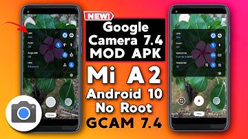 Google Camera 7.4 MOD APK ft. Mi A2 | GCAM 7.4 MOD | Android 10 | No Root