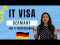 It visa germany  visa for it professionals