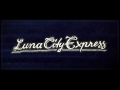 Luna city express  mr jack