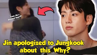 Feeling guilty while serving in the military, Jin apologizes to Jungkook, for what?