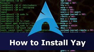 Arch Linux - How to Install Yay