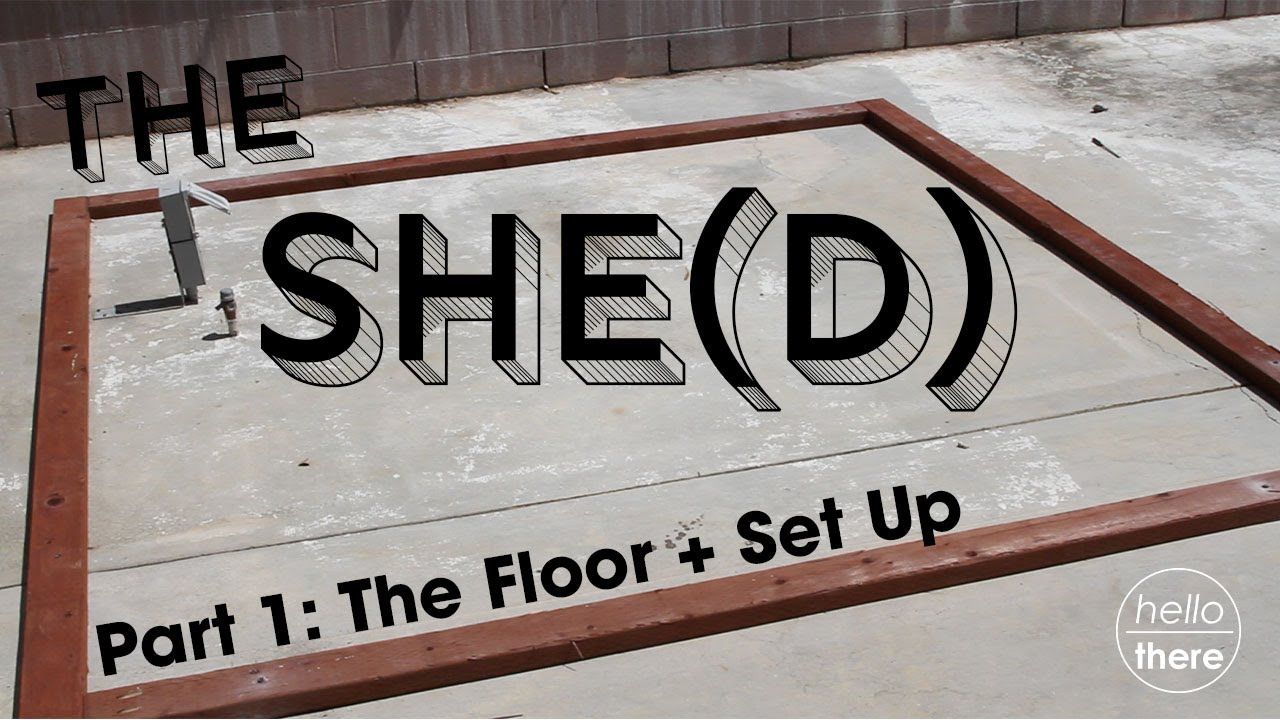 The She(d) Builds... A series