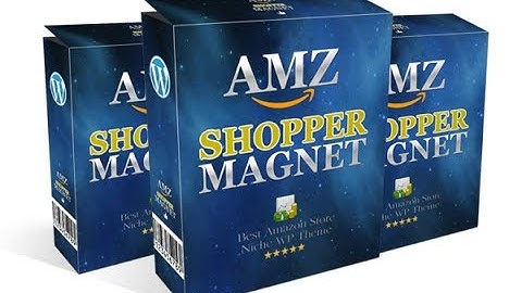 AMZ ShopperMagnet | Versatile Amazon Store WordPress Theme AMZ ShopperMagnet Review[WATCH NOW]