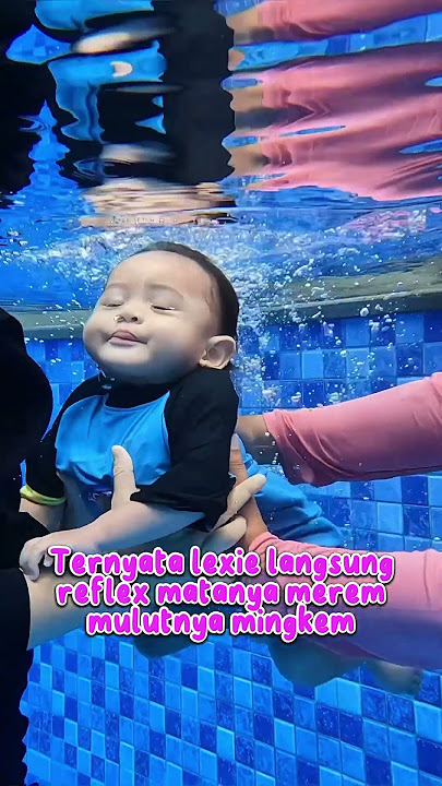 PERTAMA KALINYA LEXIE NYELAM DIKOLAM RENANG DALEM😱😍 #leika #viral #shorts