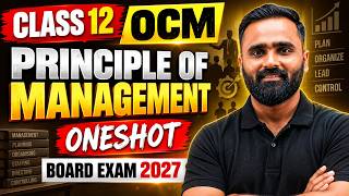 🔴LIVE | Class 12 OCM | Principle of Management | Oneshot | Board Exam 2027 | Pradeep Giri Sir Guide