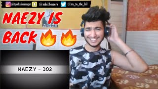 NAEZY - 302 |  Audio | REACTION | PROFESSIONAL MAGNET |