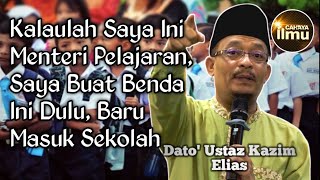 SOLAT DULU BARU SEKOLAH, ITU BARU BETUL | Dato' Ustaz Kazim Elias