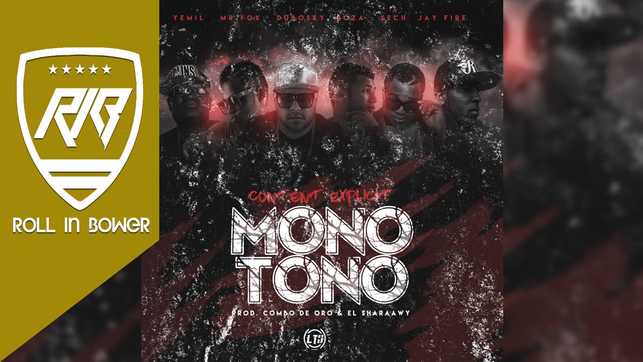 Monótono - Boza, Dubosky, Yemil, Mr Fox, Sech & Jay Fire [Official Audio] 
