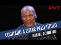 RAFAEL CORDEIRO DÁ DETALHES DE PLANOS DE MIKE TYSON PARA 2021