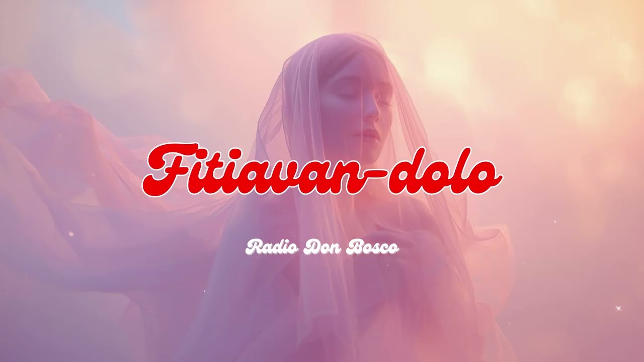 Ny Tantara Malagasy - FITIAVAN-DOLO - Radio Don Bosco (RDB)