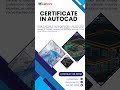 Certificate in AutoCAD