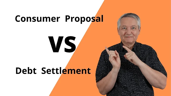 Consumer Proposal VERSUS Debt Settlement
