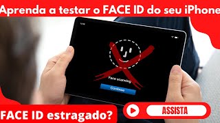 FACE ID parou de funcionar (Aprenda a testar e identificar o defeito)