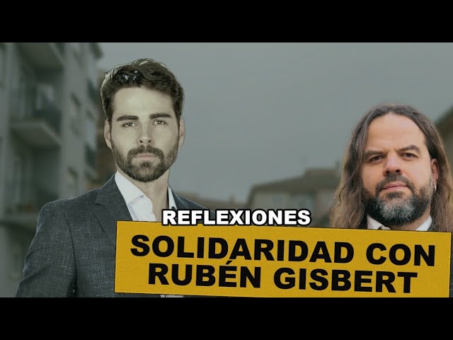 SOLIDARIDAD con Rubén GISBERT | Santiago ARMESILLA