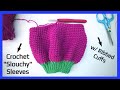 👆🧶 Crochet Ribbed Cuff 👉w/ Slouchy Crochet Sleeves