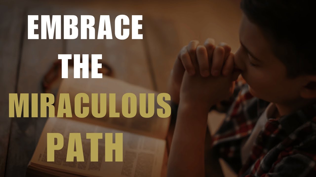 Blessed Deliverance: Embrace the Miraculous Path | Empowering Daily Prayers 