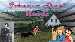 HEİDİ’NİN DOĞDUĞU KÖY | JOHANNA SPYRİ MÜZESİ