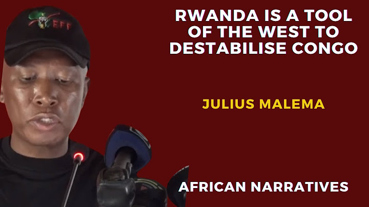 Rwanda Is A Tool Of The West To Destabilise Congo | Julius Malema
