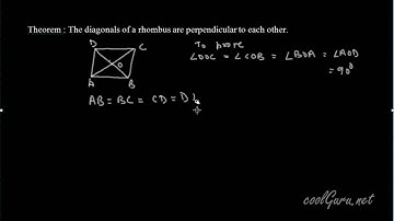 Quadrilateral Theorem:Diagonal of a rhombus are perpendicular to each other