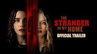 The Stranger in My Home 2025 Movie | Sophia Bush, Chris Carmack, Leo Howard, Lesa Wilson | Review