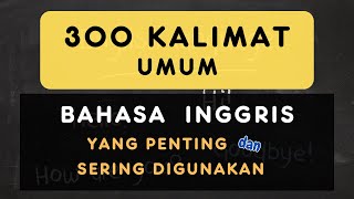 300 Kalimat Bahasa Inggris Yang Sering Digunaka Dalam Percakapan | Ep_26