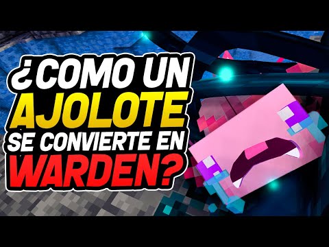 ¿Como un Ajolote se convierte en un Warden?