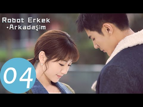 Robot Erkek Arkadaşım I 4. Bölüm I My Robot Boyfriend I 我的机器人男友 I Jiang Chao, Mao Xiao Tong