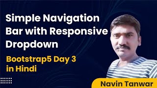 Learn Bootstrap 5 Full Course  in  Hindi - Day 3:  Simple Navigation Bar & Dropdown  Examples