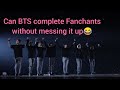 BTS messing up Fanchants Ft. Bts mimicking Army😂