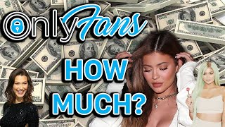 How Much Would Kylie Jenner Make On OnlyFans OnlyFans University