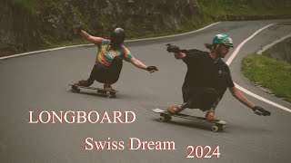 Longboard | Swiss Dream 2024 [4K]