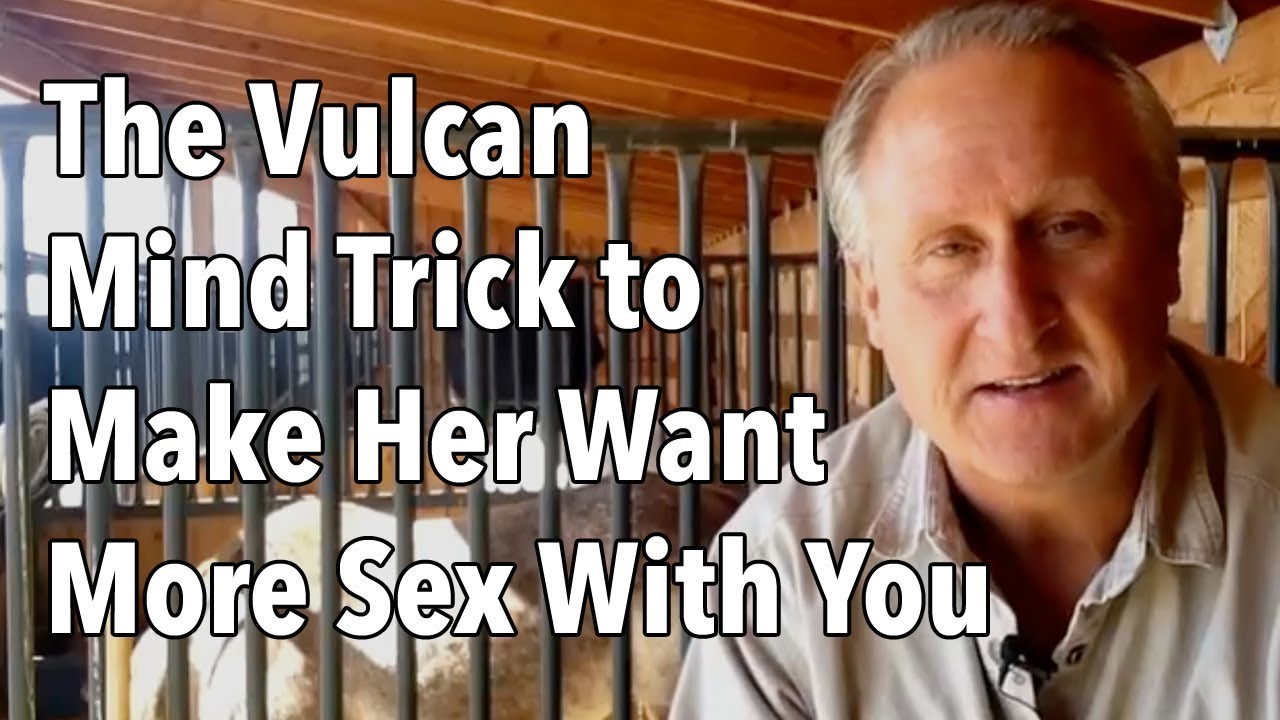 Make Your Wife Want More Sex With You With This Vulcan Mind Trick Goodguys2Greatmen pic photo