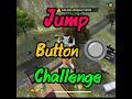 Jump Button Challenge 😱 #freefire #viral #shorts