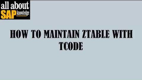 How To Maintain ZTable with TCode | Edit ZTable with Tcode