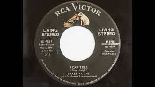 Baker Knight - I Can Tell (RCA Victor 61-7814) [STEREO]