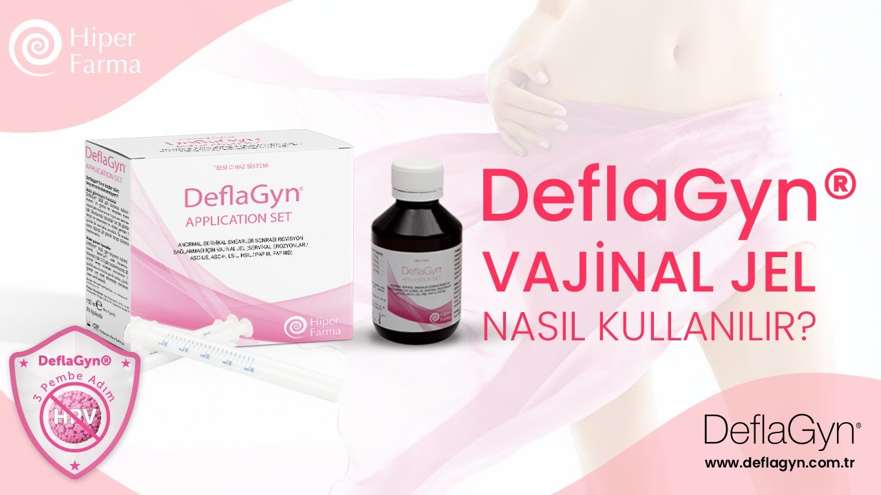 DeflaGyn Vajinal Jel Nasıl Kullanılır? - YouTube
