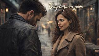 Duyduğuma göre