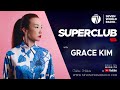 Grace kim  superclub live