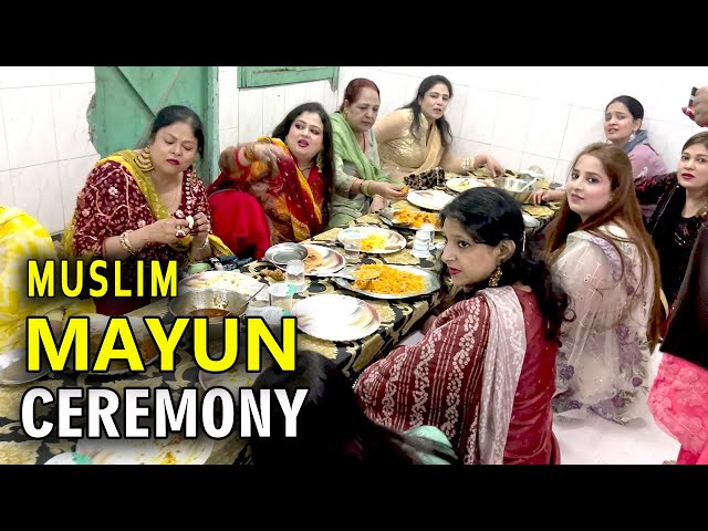 Muslim Wedding Mayun Food | purani dilli ke shadiyo ke khane aur zabardast mahol | muslim wedding class=